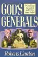Audiobook God'S Generals: Why They Succeeded and why Some Failed author Roberts Liardon