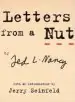 Audiobook Letters From a nut: With an Introduction by Jerry Seinfeld author Ted L. Nancy