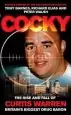 Audiobook Cocky (Paperback): The Rise and Fall of Curtis Warren, Britain'S Biggest..... author Tony Barnes