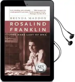 Rosalind Franklin: The Dark Lady of dna Audiobook download free by Brenda Maddox
