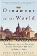 Audiobook The Ornament of the World author Maria Rosa Menocal