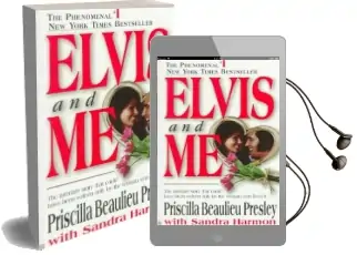 Elvis and me Audiobook download free by Priscilla Presley