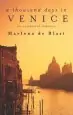 Audiobook A Thousand Days in Venice: An Unexpected Romance author Marlena De Blasi