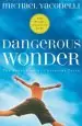 Audiobook Dangerous Wonder ys author Mike Yaconelli