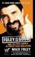 Audiobook Foley is Good author Mick Foley