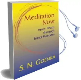 Meditation now Audiobook download free by S. N. Goenka