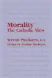 Audiobook Morality: The Catholic View author Servais Pinckaers