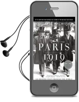 Paris 1919: Six Months That Changed the World Audiobook download free by Margaret Macmillan
