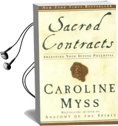 Sacred Contracts: Awakening Your Divine Potential Audiobook download free by Caroline Myss