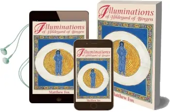 Illuminations of Hildegard of Bingen Audiobook download free by Matthew Fox