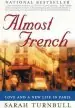 Audiobook Almost French: Love and a new Life in Paris author Sarah Turnbull