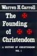 Audiobook Founding of Christendom author Warren H. Carroll