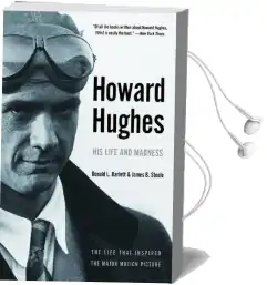 Howard Hughes: His Life and Madness Audiobook download free by Donald L. Barlett
