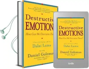 Destructive Emotions: A Scientific Dialogue With the Dalai Lama Audiobook download free by Daniel P Goleman