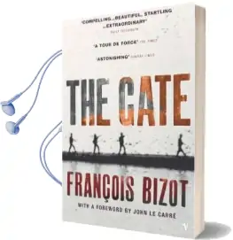 The Gate Audiobook download free by Francois Bizot