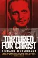Audiobook Tortured for Christ n/e author Richard Wurmbrand