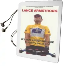 It'S not About the Bike: My Journey Back to Life Audiobook download free by Lance Armstrong