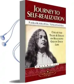 Journey to Self-Realization: Collected Talks and Essays on Realizing god in Daily Life Vol.3 Audiobook download free by Paramahansa Yogananda