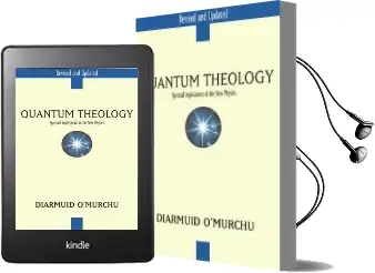 Quantum Theology: Spiritual Implications of the new Physics Audiobook download free by Diarmuid O'Murchu
