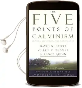 The Five Points of Calvinism: Defined, Defended, Documented Audiobook download free by S Lance Quinn