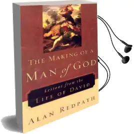 The Making of a man of god: Lessons From the Life of David Audiobook download free by Alan Redpath
