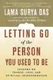 Audiobook Letting go of the Person you Used to be: Lessons on Change, Loss, and Spiritual Transformation author Lama Surya Das