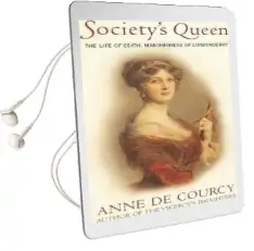 Society'S Queen: The Life of Edith, Marchioness of Londonderry Audiobook download free by Anne De Courcy