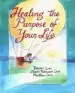 Audiobook Healing the Purpose of Your Life author Dennis Linn