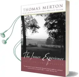 Inner Experience Audiobook download free by Thomas Merton