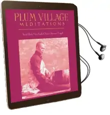 Plum Village Meditations Audiobook download free by Thich Nhat Hanh