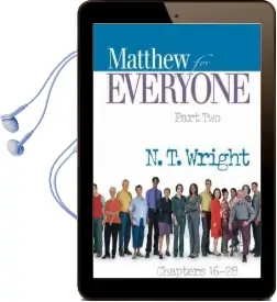 Matthew for Everyone, Part 2: Chapters 16-28 Audiobook download free by N. T. Wright
