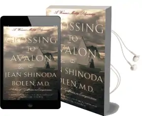 Crossing to Avalon Audiobook download free by Jean Shinoda Bolen