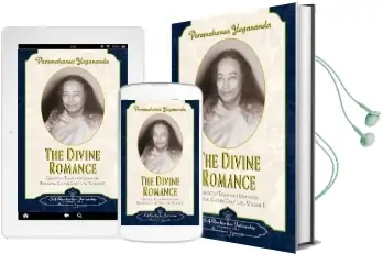 Divine Romance: Collected Talks and Essays on Realizing god in Daily Life Vol. 2 Audiobook download free by Paramahansa Yogananda