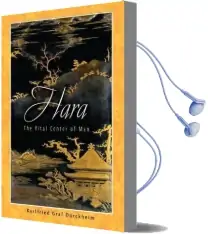 Hara: The Vital Center of man Audiobook download free by Graf Von Karlfried Durckheim