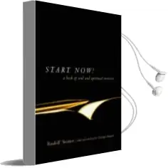 Start now: Meditation Instructions, Meditations, Prayers, Verses for the Dead, Karma and Other Spiritual Practices for Beginners and Advanced Students Audiobook download free by Rudolf Steiner
