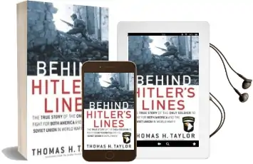 Behind Hitler'S Lines: The True Story of the Only Soldier to Fight for Both America and the Soviet Union in Wwii Audiobook download free by Thomas H. Taylor