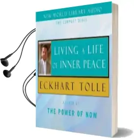 Living a Life of Inner Peace Audiobook download free by Eckhart Tolle