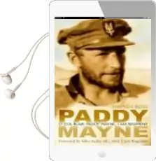 Paddy Mayne: Lt col Blair 'Paddy' Mayne, 1 sas Regiment Audiobook download free by Hamish Ross