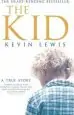 Audiobook The kid: A True Story author Kevin Lewis
