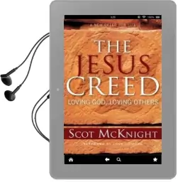 The Jesus Creed: Loving God, Loving Others Audiobook download free by Scot Mcknight