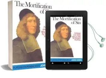The Mortification of sin Audiobook download free by John Owen
