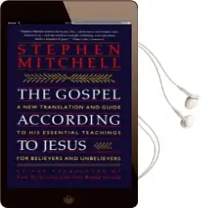 The Gospel According to Jesus Audiobook download free by Stephen A Mitchell