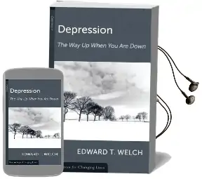 Depression the way up the way Down Audiobook download free by Edward T Welch