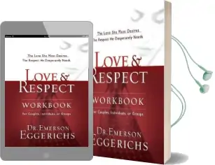 Love and Respect Workbook: The Love she Most Desires; the Respect he Desperately Needs Audiobook download free by Emerson Eggerichs