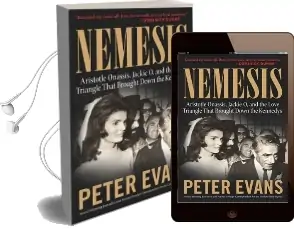 Nemesis: The True Story of Aristotle Onassis, Jackie o, and the Love Triangle That Brought Down the Kennedys Audiobook download free by Peter Evans