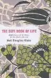 Audiobook Sufi Book of Life: 99 Pathways of the Heart for the Modern Dervish author Neil Douglas Klotz