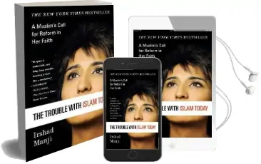 The Trouble With Islam Today: A Muslim'S Call for Reform in her Faith Audiobook download free by Ms Irshad Manji