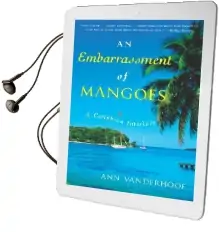 Embarrassment of Mangoes, an Audiobook download free by Ann Vanderhoof
