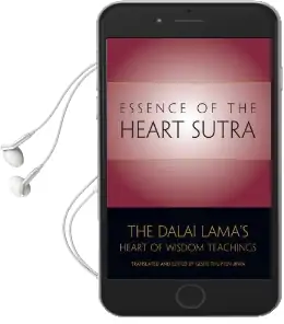 Essence of the Heart Sutra: The Dalai Lama'S Heart of Wisdom Teachings Audiobook download free by His Holiness Tenzin Gyatso The Dalai Lama