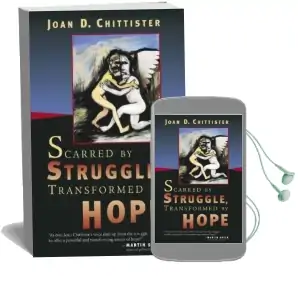 Scarred by Struggle, Transformed by Hope Audiobook download free by Osb Sister Joan Chittister